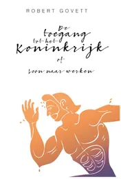 Omslag van De toegang tot het Koninkrijk