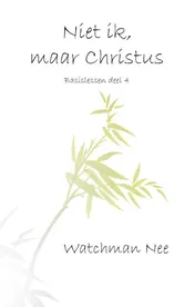 Omslag van Niet ik, maar Christus
