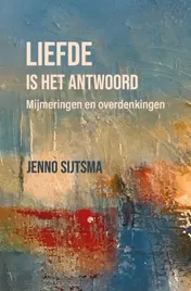 Omslag van Liefde is het antwoord