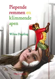 Omslag van Piepende remmen en klimmende apen