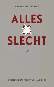 Omslag van Alles is slecht