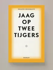 Omslag van Jaag op twee tijgers