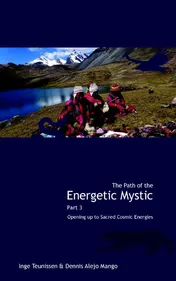Omslag van 3 Opening up to sacred cosmic energies