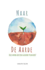 Omslag van Naar de Aarde