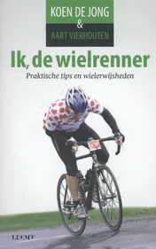 Omslag van Ik, de wielrenner