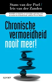 Omslag van Chronische vermoeidheid nooit meer!
