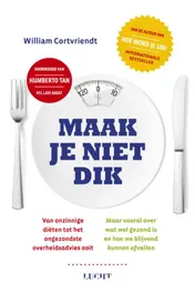 Omslag van Maak je niet dik