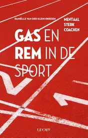 Omslag van Gas en rem in de sport