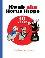 Omslag van Kwab aka Horus Hippo