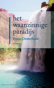 Omslag van Het waanzinnige paradijs