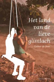 Omslag van Het land van de lieve glimlach