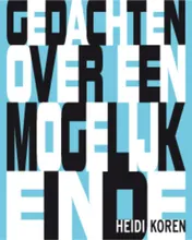 Omslag van Gedachten over een mogelijk einde