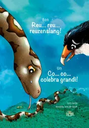 Omslag van Een Reu... reu... reuzenslang!
