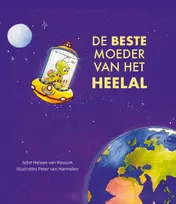 Omslag van De beste moeder van het heelal