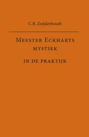 Omslag van Meester Eckharts mystiek in de praktijk