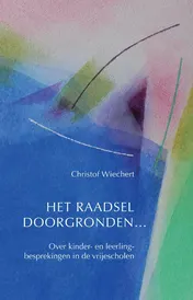 Omslag van Het raadsel doorgronden...