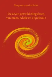 Omslag van De zeven ontwikkelingsfasen van mens, relatie en organisatie