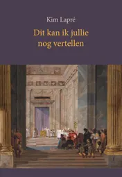 Omslag van Dit kan ik jullie nog vertellen
