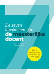 Omslag van De zeven kwaliteiten van de meesterlijke docent