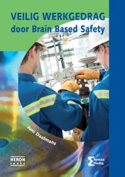 Omslag van Veilig werkgedrag door Brain Based Safety