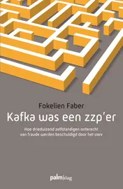 Omslag van Kafka was een zzp'er
