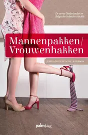 Omslag van Mannenpakken/Vrouwenhakken