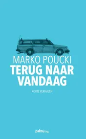 Omslag van Terug naar vandaag