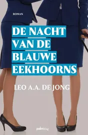 Omslag van De nacht van de blauwe eekhoorns