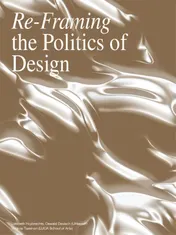 Omslag van Re- Framing the Politics of Design