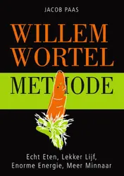 Omslag van Willem Wortel methode