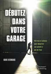 Omslag van Debutez dans votre garage