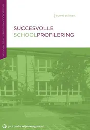 Omslag van Succesvolle schoolprofilering