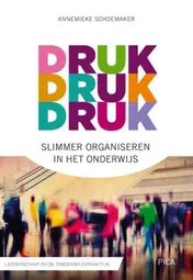 Omslag van Druk, druk druk…