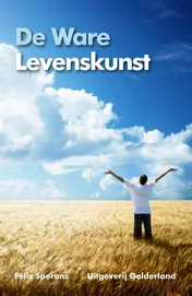 Omslag van De ware levenskunst