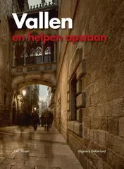 Omslag van Vallen en helpen opstaan