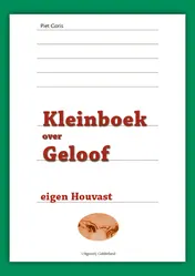 Omslag van Kleinboek over geloof