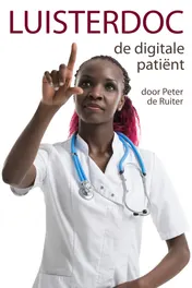 Omslag van Luisterdoc De digitale patiënt