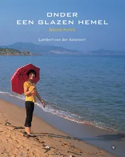 Omslag van Onder een glazen hemel