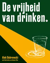 Omslag van De vrijheid van drinken