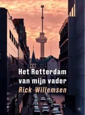 Omslag van Het Rotterdam van mijn vader
