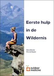 Omslag van Eerste hulp in de Wildernis