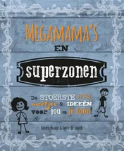 Omslag van Megamama's en superzonen