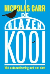 Omslag van De glazen kooi