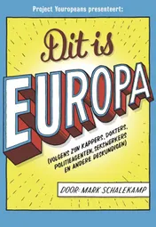 Omslag van Dit is Europa