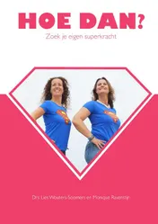 Omslag van Hoe dan?