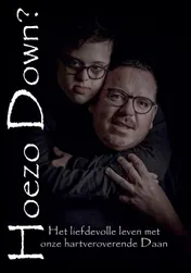 Omslag van Hoezo Down?