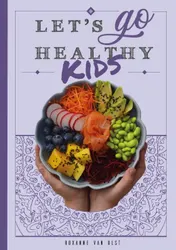 Omslag van Let's go healthy kids