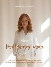 Omslag van Ik ben kwetsbaar mooi