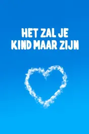 Omslag van Het zal je kind maar zijn