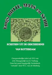 Omslag van Langs Rotte, Maas en Schie